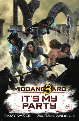 It’s My Party (Middang3ard, Band 3)