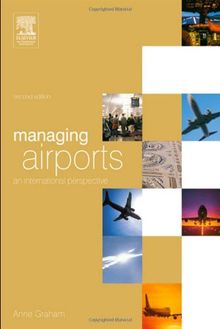 Managing Airports: An International Perspective