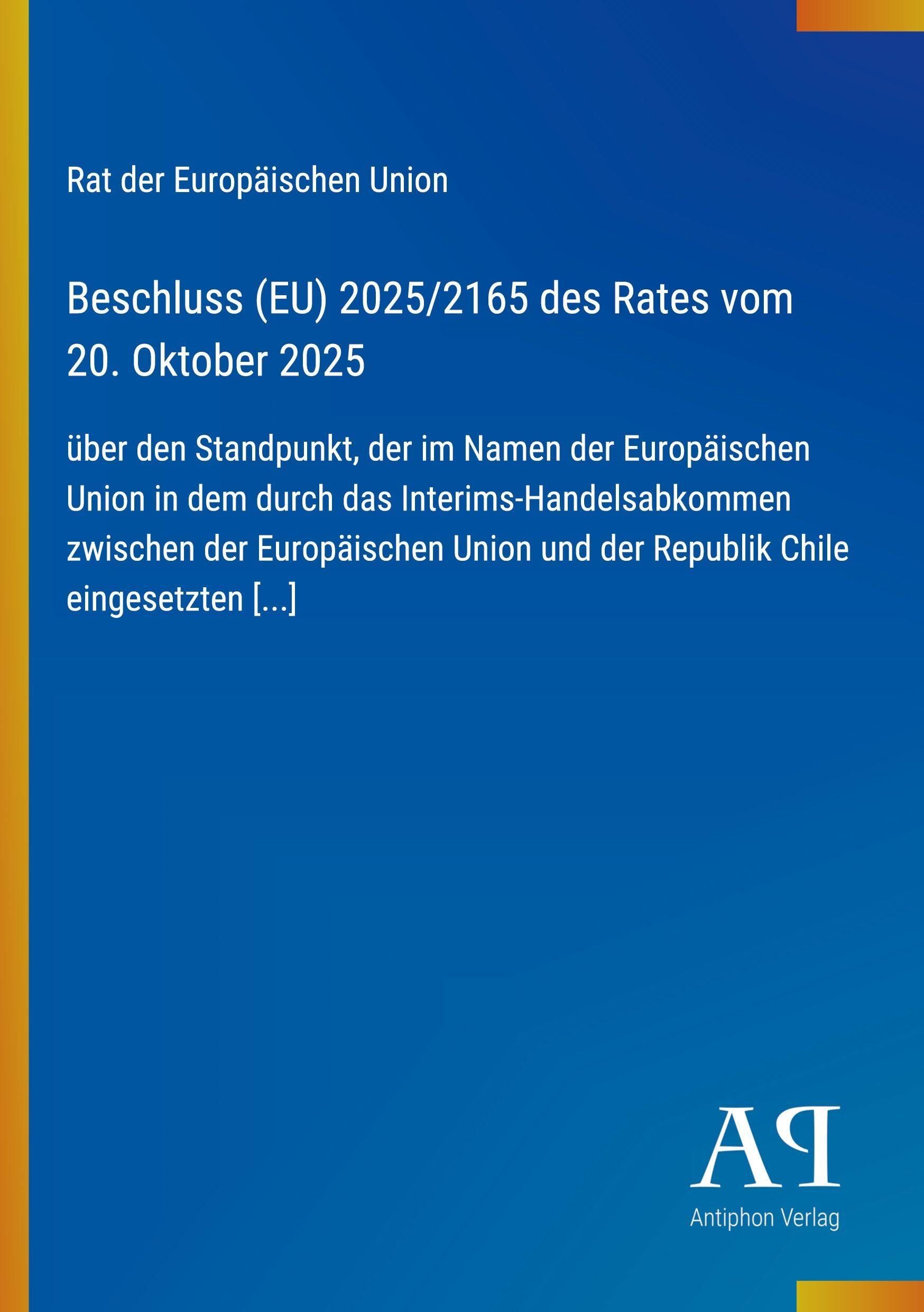 Beschluss (EU) 2025/2165 des Rates vom 20. Oktober 2025