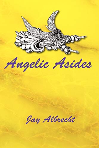 ANGELIC ASIDES