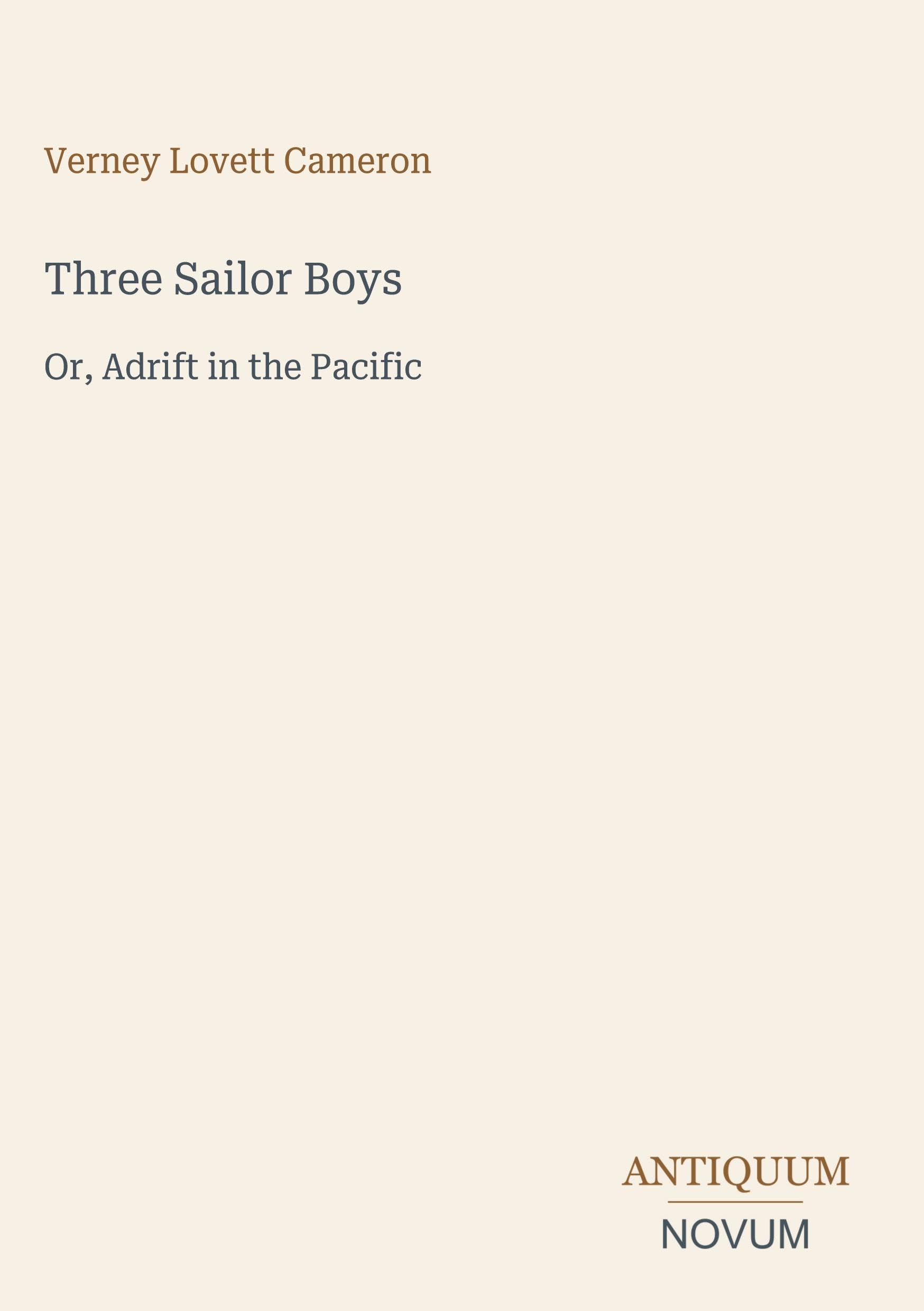 Three Sailor Boys: Or, Adrift in the Pacific