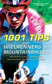 1001 tips voor wielrenners en mountainbikers