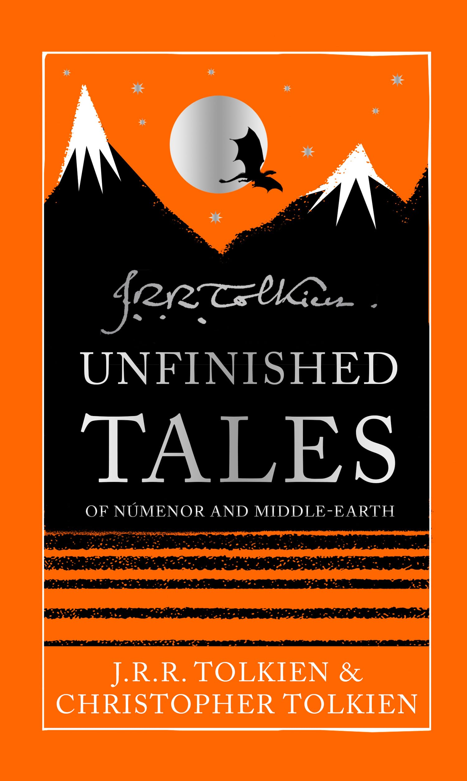 Unfinished Tales: A Special Hardback Anthology of Epic Fantasy and Middle-earth Legendarium