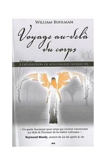 Voyage au-delà du corps : L'Exploration de nos univers intérieurs