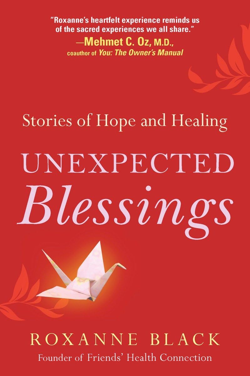 Unexpected Blessings: Stories of Hope and Healing