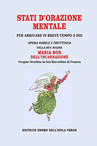 Maria Bon dell'Incarnazione - Stati d'Orazione Mentale