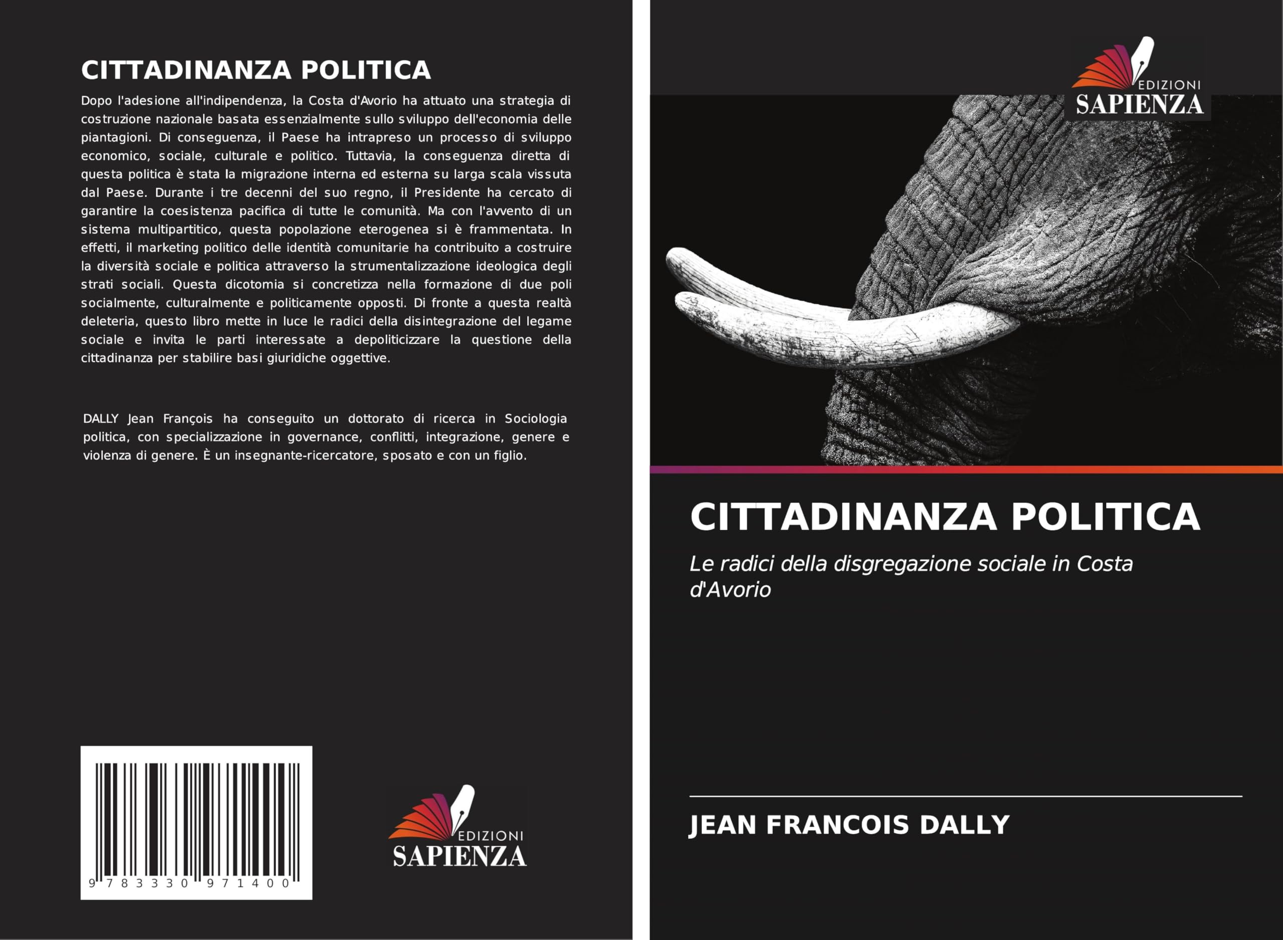 CITTADINANZA POLITICA: Le radici della disgregazione sociale in Costa d'Avorio