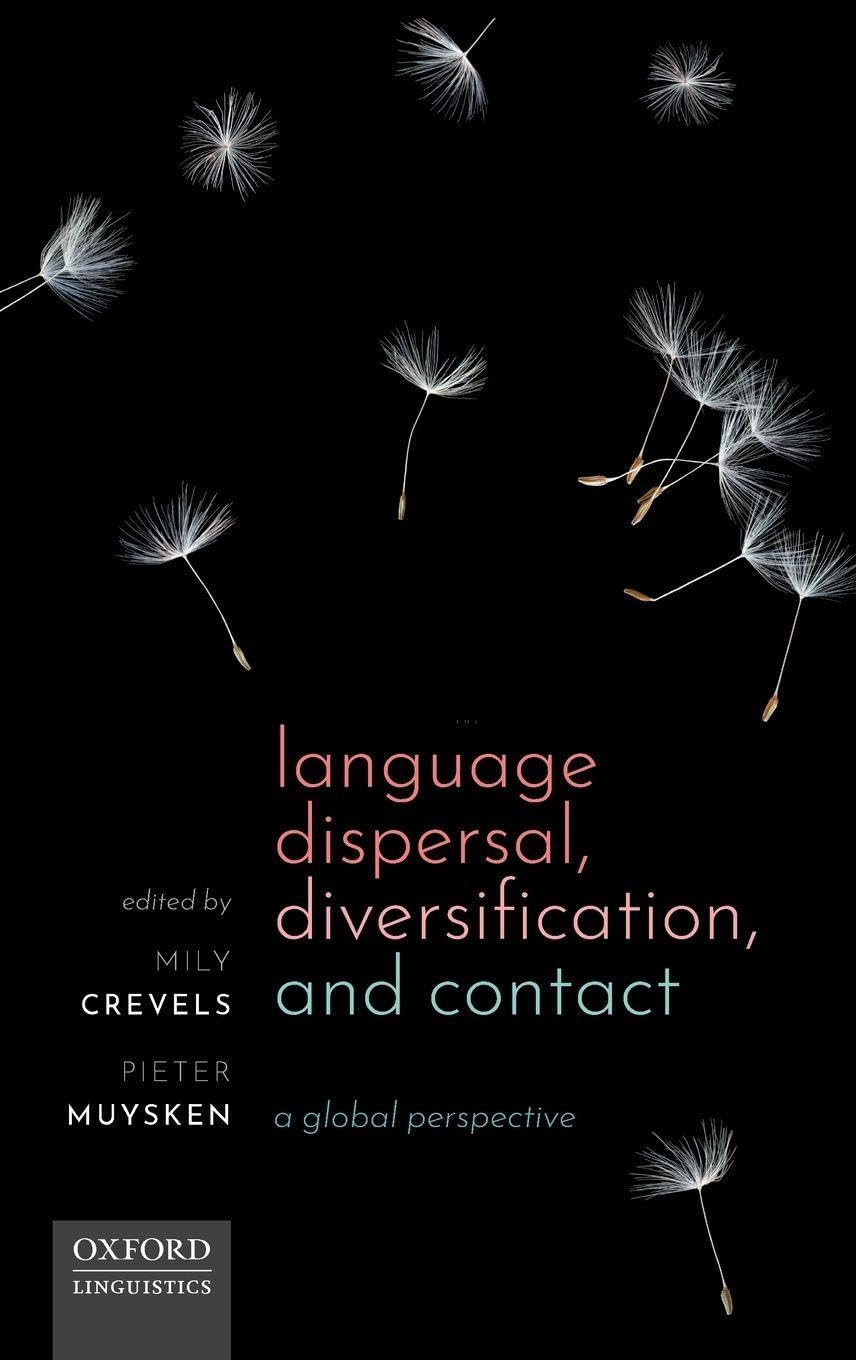 Language Dispersal, Diversification, and Contact