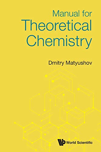 Manual for Theoretical Chemistry