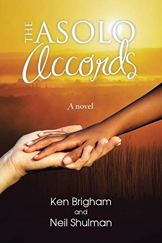 The Asolo Accords: a novel