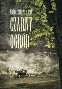 Czarny ogrod