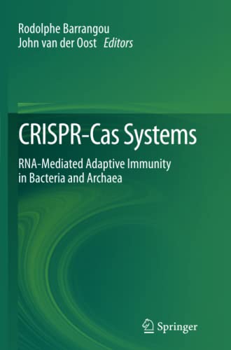 CRISPR-Cas Systems: RNA-mediated Adaptive Immunity in Bacteria and Archaea