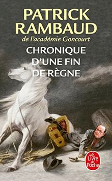 Chronique d'une fin de règne