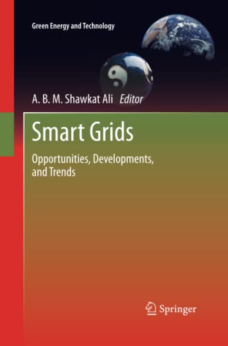 Smart Grids: Opportunities, Developments, and Trends (Green Energy and Technology)