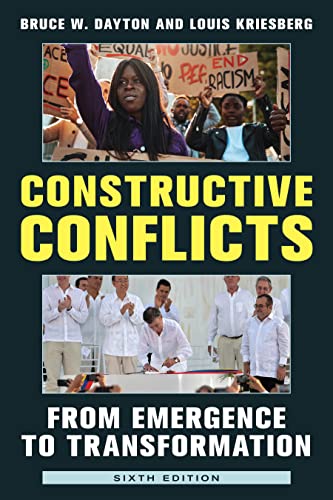 Constructive Conflicts: From Emergence to Transformation, Sixth Edition