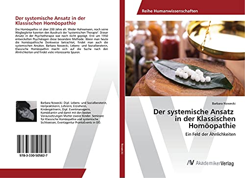 Der systemische Ansatz in der Klassischen Homöopathie: Ein Feld der Ähnlichkeiten