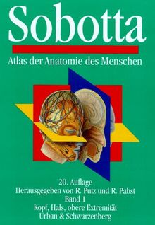 Atlas der Anatomie des Menschen, in 2 Bdn., Bd.1, Kopf, Hals, obere Extremität von Sobotta | Buch | Zustand gut