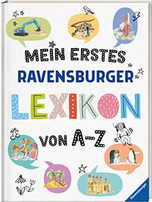 Mein erstes Ravensburger Lexikon von A - Z