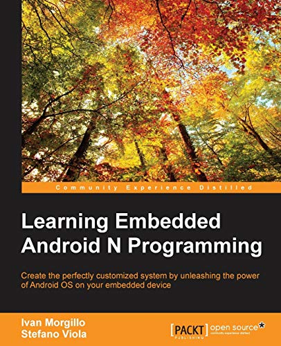 Learning Embedded Android N Programming (English Edition)
