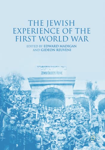 The Jewish Experience of the First World War