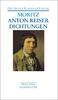 Anton Reiser. Dichtungen und Schriften zur Erfahrungsseelenkunde (Deutscher Klassiker Verlag im Taschenbuch)