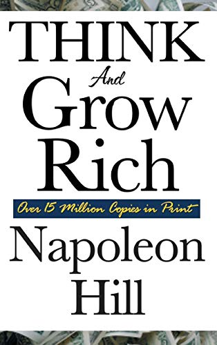 Napoleon Hill Think And Grow Rich