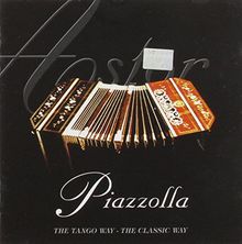 Tango Way/the Classic Way von Astor Piazzolla | CD | Zustand gut