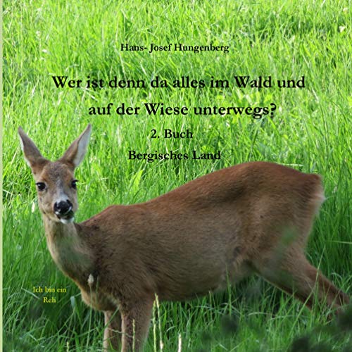 Wer ist denn da alles im Wald und auf der Wiese unterwegs?: 2. Buch