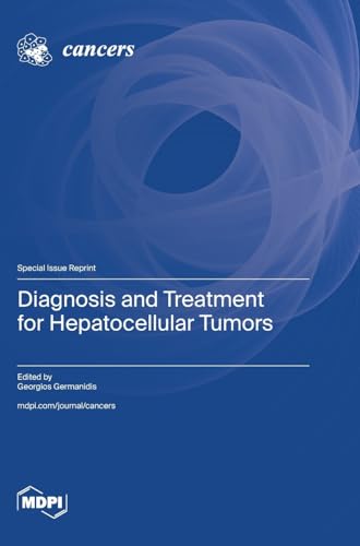 Diagnosis and Treatment for Hepatocellular Tumors