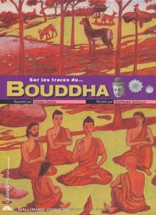 Sur les traces de Bouddha