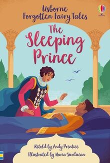 The Sleeping Prince (Forgotten Fairy Tales) von Prentice, Andrew | Buch | Zustand sehr gut
