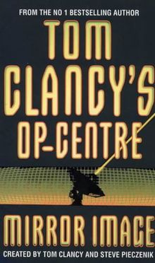 Tom Clancy's Op-Centre, Mirror Image