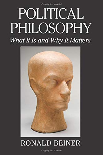 Political Philosophy: What It Is And Why It Matters