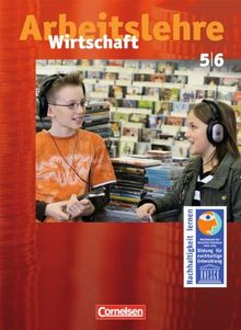 Wirtschaft - Allgemeine Ausgabe: 5./6. Schuljahr - Schülerbuch