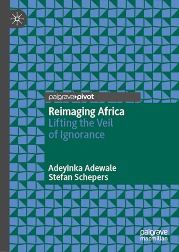 Reimaging Africa: Lifting the Veil of Ignorance