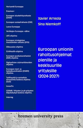 Euroopan unionin rahoitusohjelmat pienille ja keskisuurille yrityksille (2024-2027)