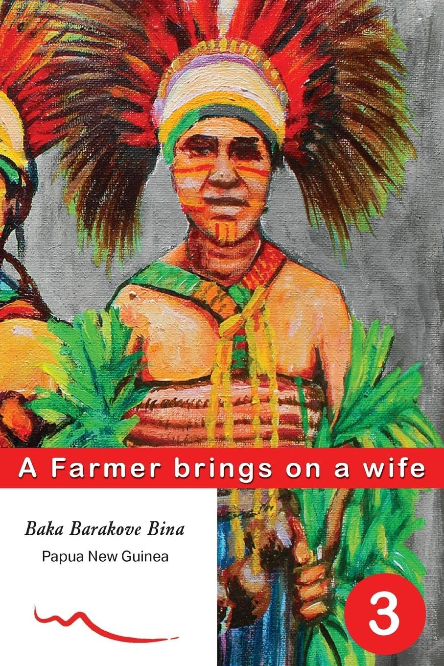 A Farmer brings on a wife: Book 3