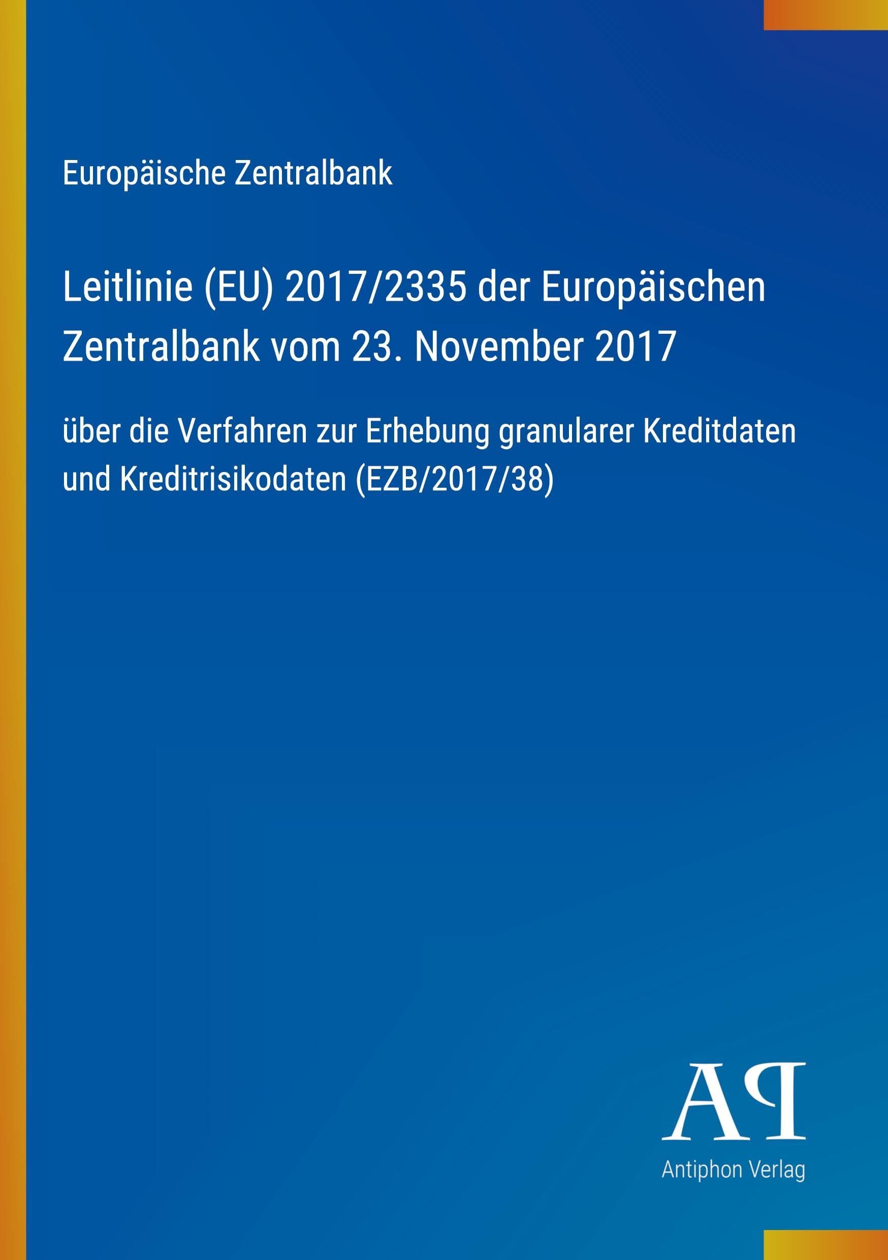 Leitlinie (EU) 2017/2335 der Europäischen Zentralbank vom 23. November 2017