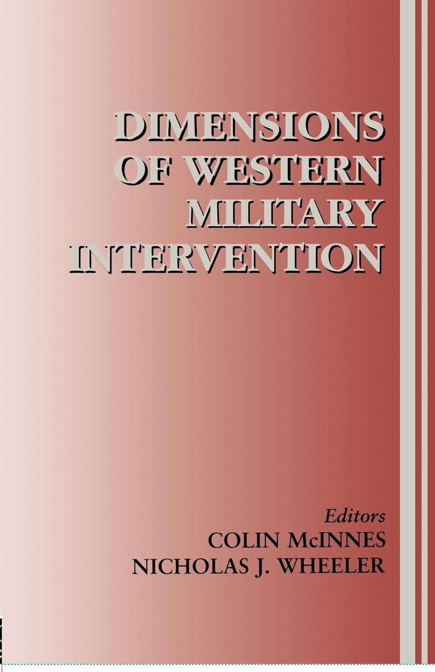 unbekannt Dimensions Of Western Military Intervention