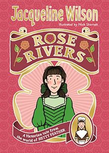 Rose Rivers (World of Hetty Feather)