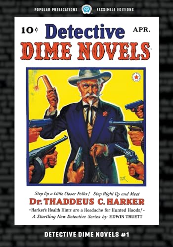 Detective Dime Novels #1: Facsimile Edition