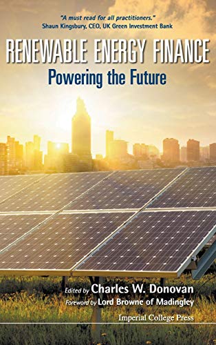 RENEWABLE ENERGY FINANCE: POWERING THE FUTURE