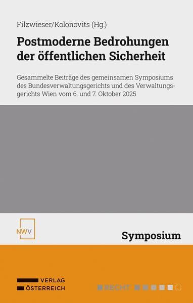 Postmoderne Bedrohungen der öffentlichen Sicherheit - Neuware