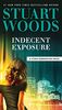 Indecent Exposure (A Stone Barrington Novel, Band 42)