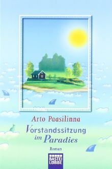 Vorstandssitzung im Paradies: Roman