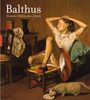 Balthus, Jeunes filles au chat : Catalogue de l'exposition Balthus : Cats and Girls - Paintings and Provocations présentée au Metropolitan Museum of ... York, du 25 septembre 2013 au 12 janvier 2014