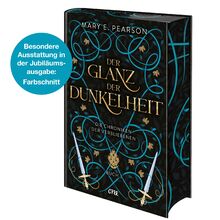 Der Glanz der Dunkelheit: Packender Abschluss der Romantasy-Trilogie Die Chroniken der Verbliebenen als Collector's Edition (Farbschnitt in Erstauflage)