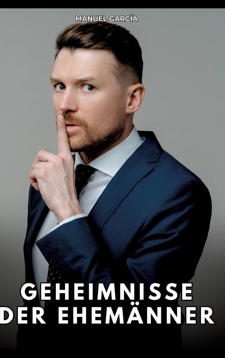 Geheimnisse der Ehemänner