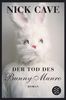 Der Tod des Bunny Munro: Roman
