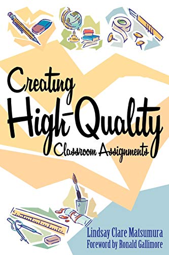 Creating HighQuality Classroom Assignments